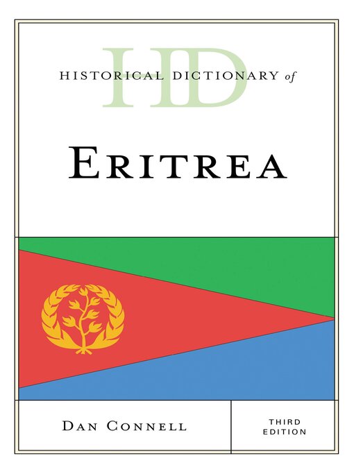 Title details for Historical Dictionary of Eritrea by Dan Connell - Available